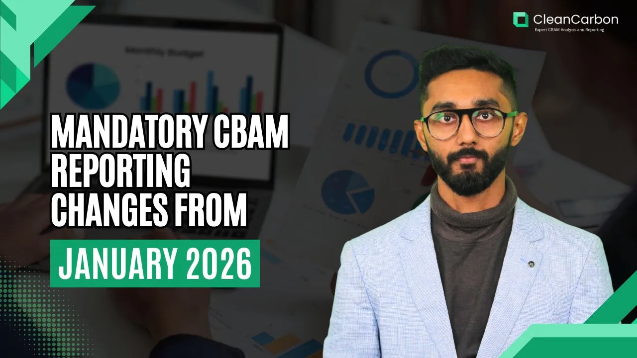 Mandatory CBAM Reporting Changes from January 2026