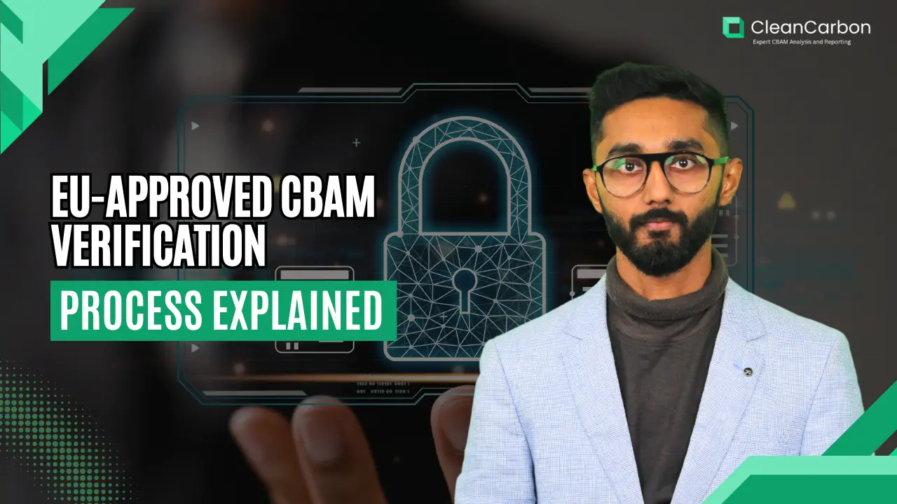 Video 11 EU-Approved CBAM Verification Process Explained