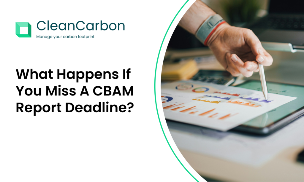 CBAM Report Deadline