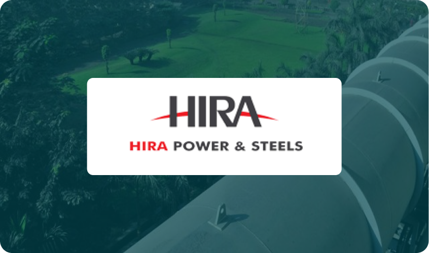 Hira Power & Steels Case Study