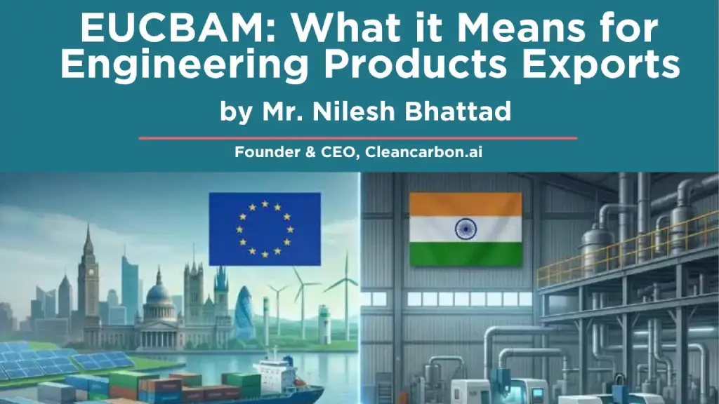 EU CBAM What it Means for Engineering Products Exports